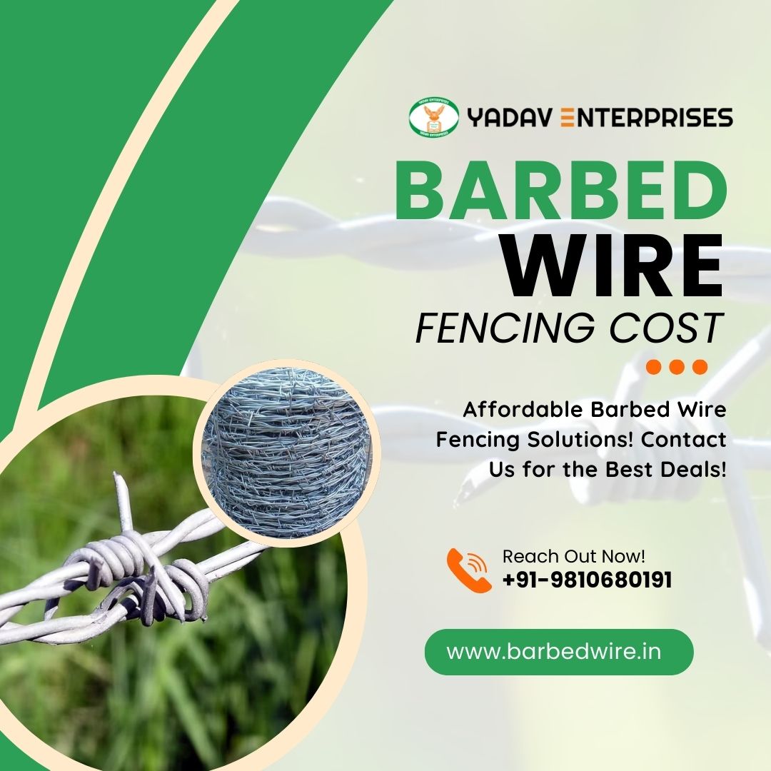 Barbed Wire Fencing Cost: Affordable Security for Your Property