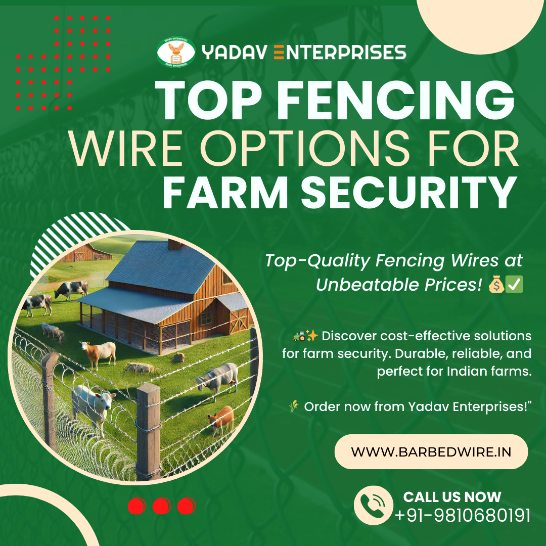 Fencing Wire Options for Farm Security